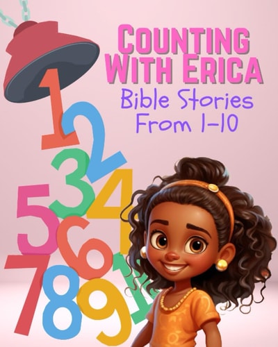 Counting with Erica Bible Stories from 1-10