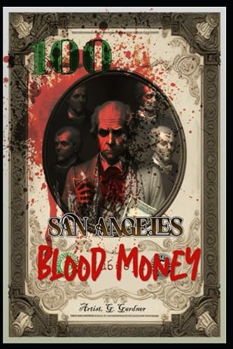 San Angeles Blood Money