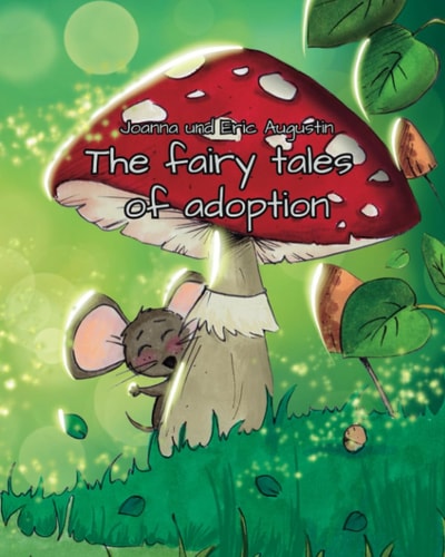 The Fairy Tales of Adoption