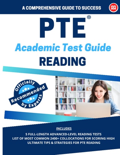 PTE Academic Reading A Comprehensive Guide to Success: Best Reading Book for PTE Academic