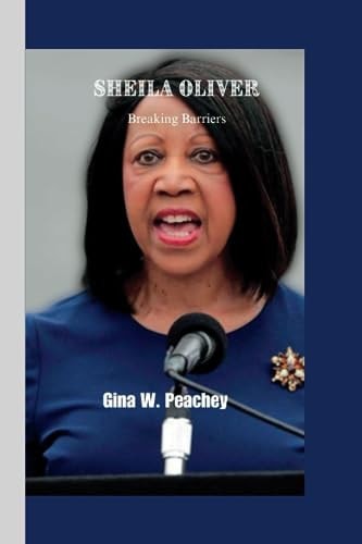 Sheila Oliver Breaking Barriers