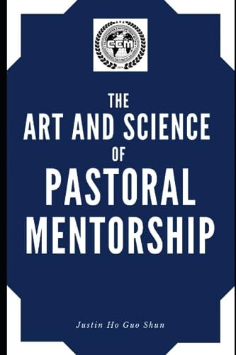 The Art and Science of Pastoral Mentorship