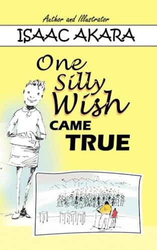 One Silly Wish Came True