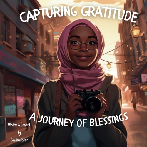 Capturing Gratitude A Journey of Blessings