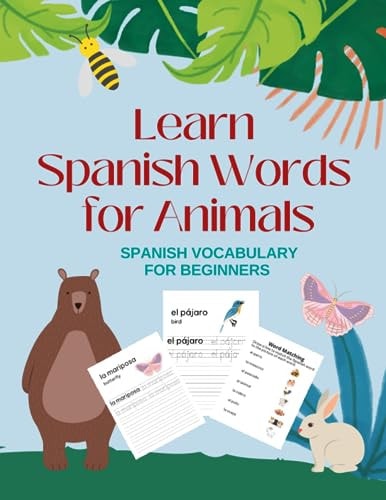 Learn Spanish Words for Animals Spanish Vocabulary for Beginners
