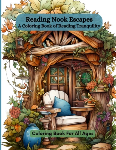 READING NOOK ESCAPES A Coloring Book of Reading Tranquility