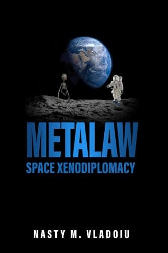 Metalaw Space Xenodiplomacy