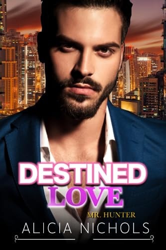 Destined Love A Billionaire Boss Meet-Cute Second Chance Office Romance