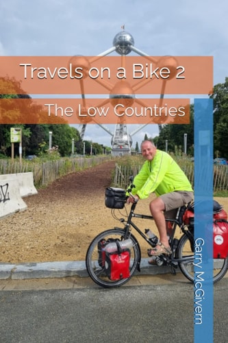 Travels on a Bike 2 The Low Countries