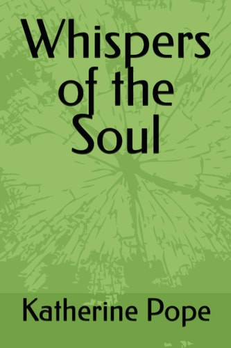 Whispers of the Soul