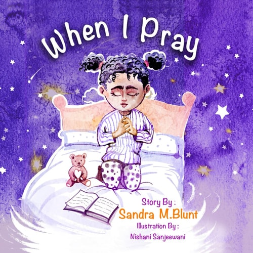 When I Pray Christian Story Book for Kids