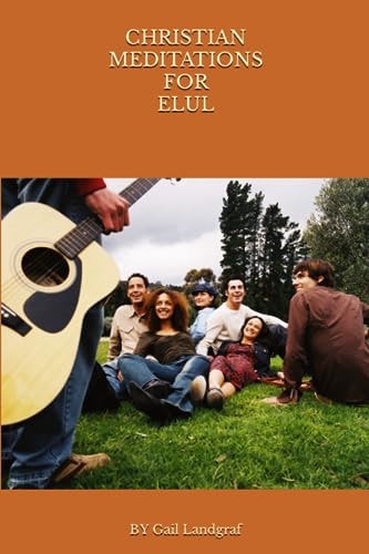 Christian Meditations for Elul
