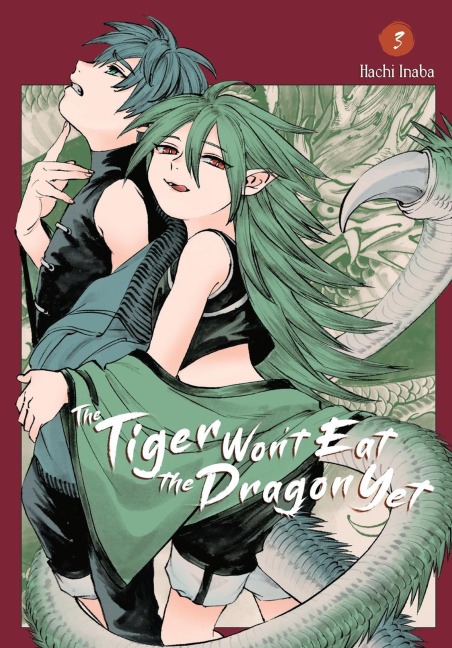 The Tiger Wont Eat the Dragon Yet, Vol. 3: Volume 3