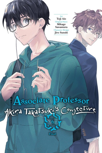 Associate Professor Akira Takatsukis Conjecture, Vol. 6 (Manga)