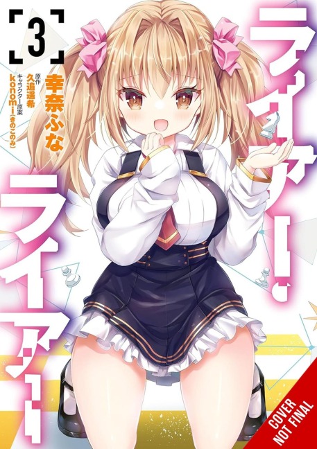 Liar, Liar, Vol. 3 (Manga): Volume 3