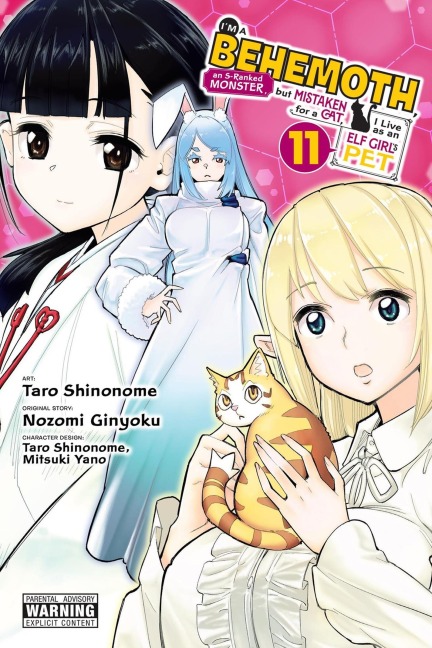 Im a Behemoth, an S-Ranked Monster, but Mistaken for a Cat, I Live as an Elf Girls Pet, Vol. 11 (manga)