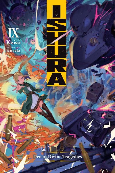 Ishura, Vol. 9: Den of Divine Tragedies Volume 9