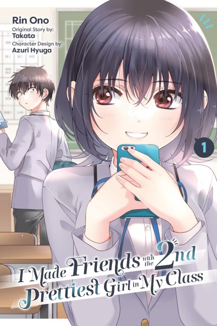 I Made Friends with the Second Prettiest Girl in My Class, Vol. 1