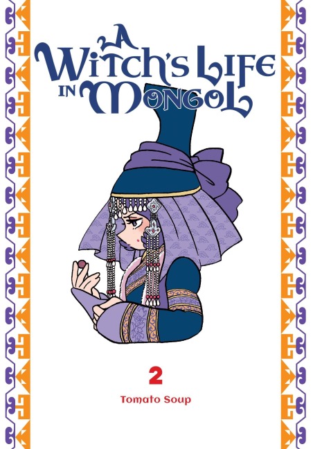 A Witchs Life in Mongol, Vol. 2