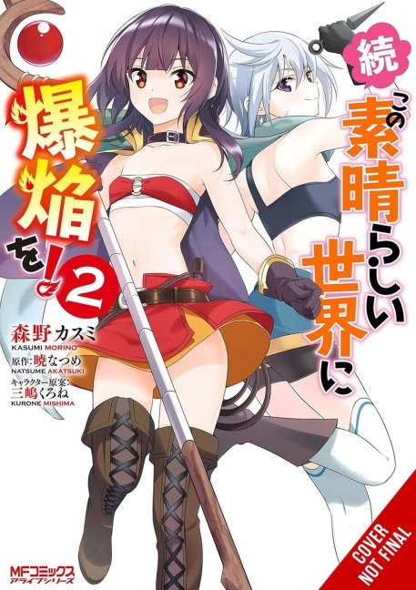 Konosuba: Even More Explosions on This Wonderful World!, Vol. 2 (Manga): Volume 2