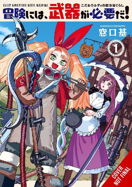 Every Adventure Needs a Weapon!, Vol. 1: The Blacksmith Life of Rudy the Obsessed