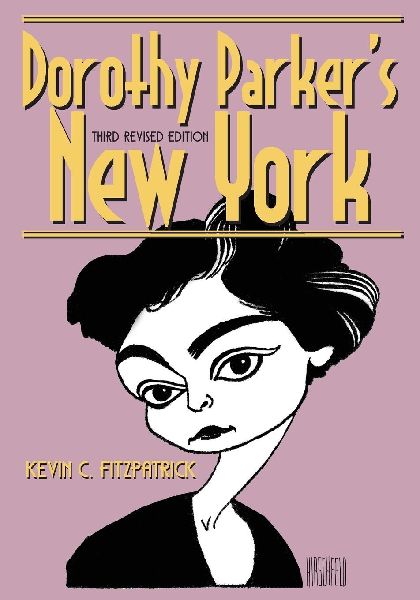 Dorothy Parkers New York