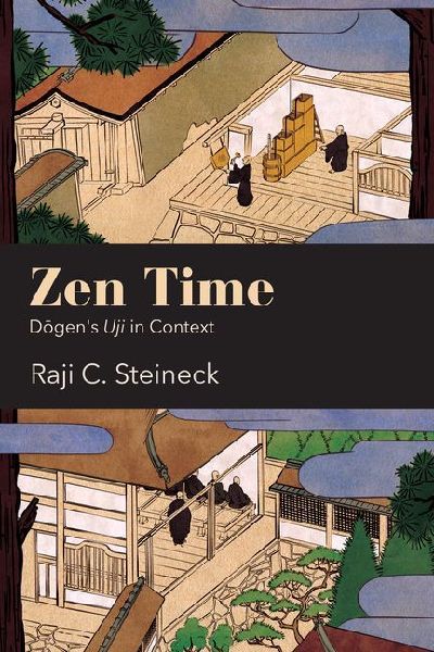 Zen Time: D¿gens Uji in Context
