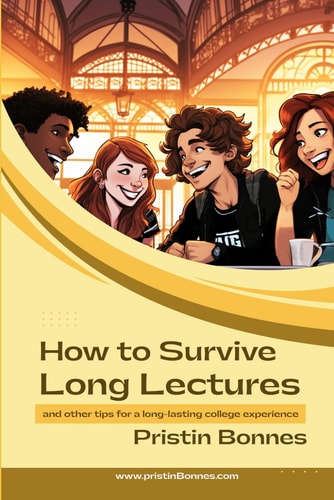 How to Survive Long Lectures And Other Tips for a Long-lasting College Experience