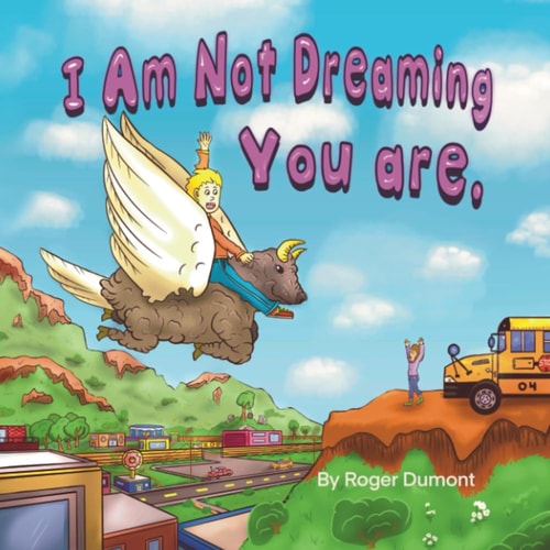 I Am Not Dreaming You Are