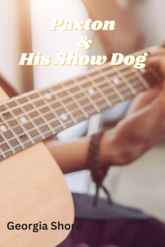Paxton & His Show Dog