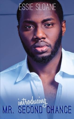 Introducing Mr. Second Chance