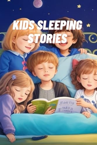 Kids Sleeping Stories