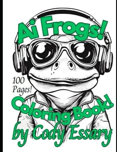 Ai Frogs Coloring Book! 100 Pages All Unique FROGS. Stable DIFFUSION1.0