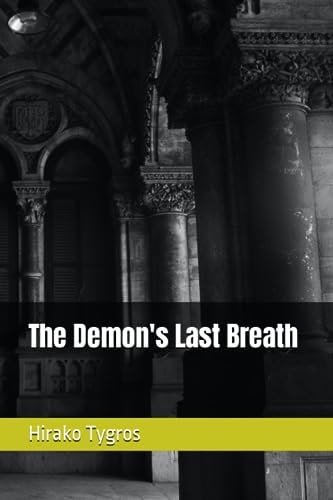 The Demon's Last Breath