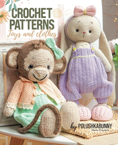 Crochet Cute Critters Amigurumi Patterns - Toys and Toy Clothing