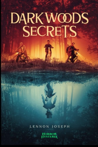 Darkwoods Secrets Vanishing Into The Mystery of Another Dimension