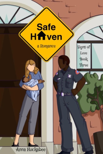 Safe Haven A Romance