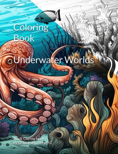 Coloring Book - Underwater Worlds Adult Coloring Book