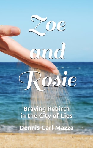 Zoe and Rosie Braving Rebirth in the City of Lies