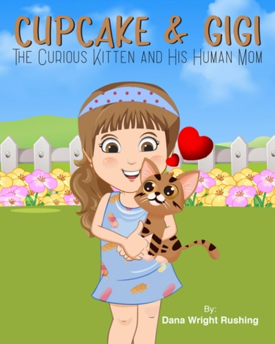 CUPCAKE and GIGI The Curious Kitten and His Human Mom