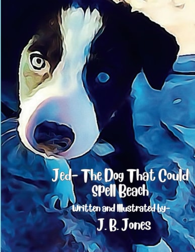 Jed- The Dog That Could Spell Beach