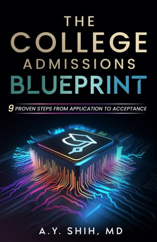 The College Admissions Blueprint 9 Proven Steps from Application to Acceptance