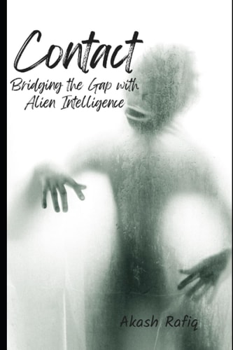 Contact Bridging the Gap with Alien Intelligence