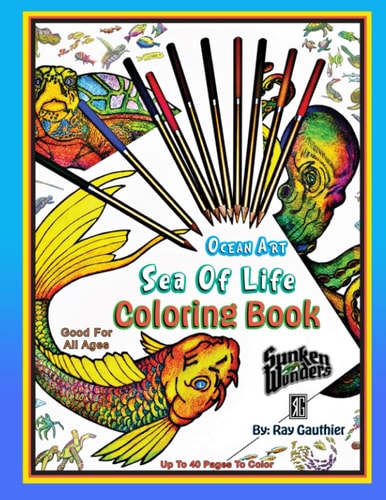 Ocean Art Sea Of Life Coloring Book Sunken Wonders Coloring Book