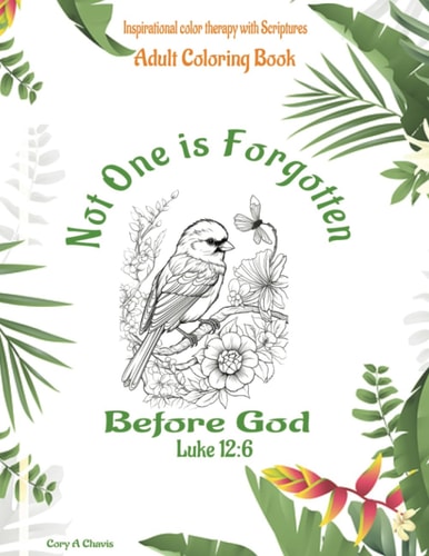 Not One is Forgotten Before God Adult Coloring Book