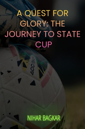 A Quest For Glory The Journey to State Cup