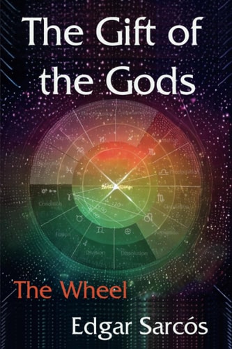 The Gift of the Gods The Wheel