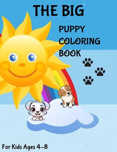 THE BIG Puppy Coloring Book 75 Different Puppies To Choose From