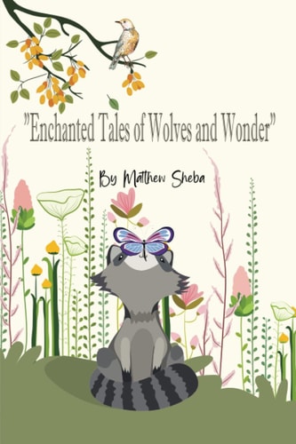 "Enchanted Tales of Wolves and Wonder"