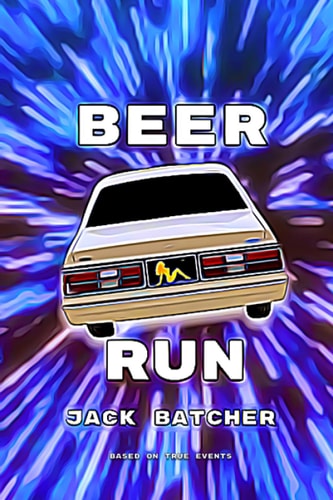 BEER RUN.